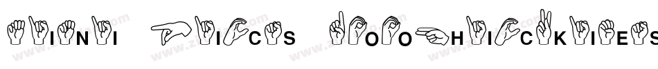 Mini Pics Doohickies Too字体转换